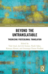 Beyond the Untranslatable: Theorizing Postcolonial Translation cover