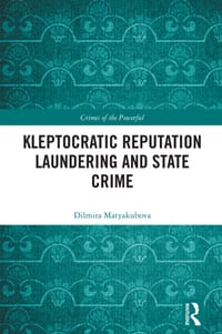 Kleptocratic Reputation Laundering and State Crime cover