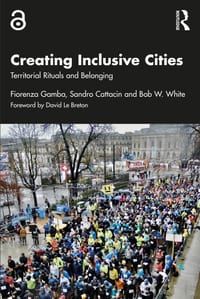 Creating Inclusive Cities: Territorial Rituals and Belonging cover