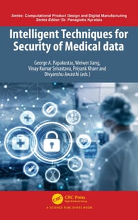 Intelligent Techniques for Security of Medical Data cover