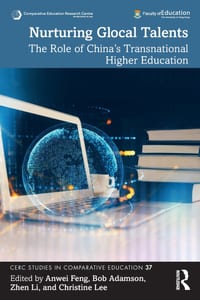 Nurturing Glocal Talents: The Role of China's Transnational Higher Education cover