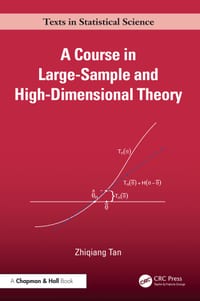 A Course in Large-Sample and High-Dimensional Theory cover