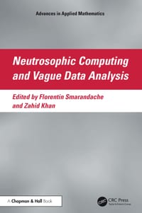 Neutrosophic Computing and Vague Data Analysis cover