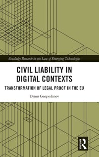 Civil Liability in Digital Contexts: Transformation of Legal Proof in the EU cover
