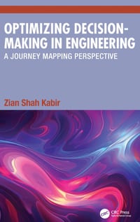 Optimizing Decision-Making in Engineering: A Journey Mapping Perspective cover