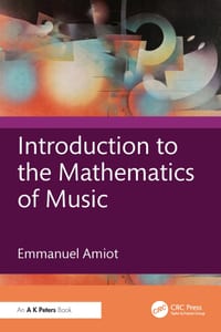 Introduction to the Mathematics of Music cover