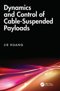 Dynamics and Control of Cable-Suspended Payloads cover