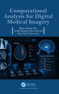Computational Analysis for Digital Medical Imagery cover