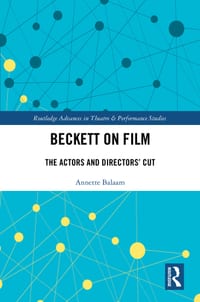 Beckett on Film: The Actors and Directors' Cut cover