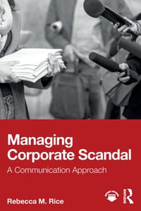 Managing Corporate Scandal: A Communication Approach cover