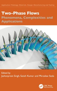 Two-Phase Flows: Phenomena, Complexities and Applications cover