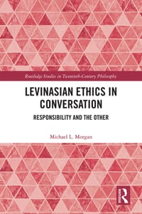 Levinasian Ethics in Conversation: Responsibility and the Other cover