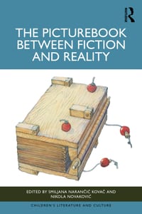 The Picturebook Between Fiction and Reality cover