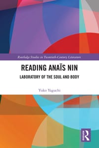 Reading Anaïs Nin: Laboratory of the Soul and Body cover