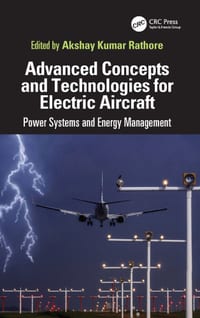 Advanced Concepts and Technologies for Electric Aircraft: Power Systems and Energy Management cover