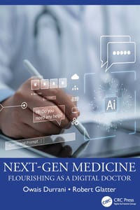 Next-Gen Medicine: Flourishing as a Digital Doctor cover