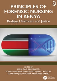 Principles of Forensic Nursing in Kenya: Bridging Healthcare and Justice cover