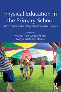 Physical Education in the Primary School: Movement and Development from 6 to 12 Years cover