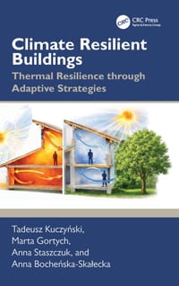Climate Resilient Buildings: Thermal Resilience Through Adaptive Strategies cover