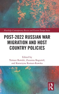 Post-2022 Russian War Migration and Host Country Policies cover