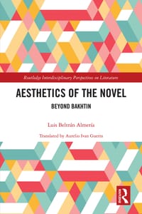 Aesthetics of the Novel: Beyond Bakhtin cover