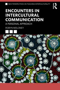 Encounters in Intercultural Communication: A Personal Approach cover