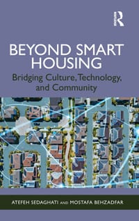 Beyond Smart Housing: Bridging Culture, Technology, and Community cover