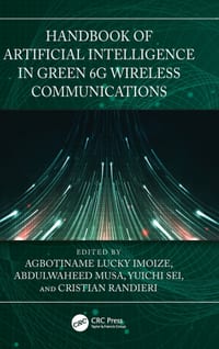 Handbook of Artificial Intelligence in Green 6g Wireless Communications cover