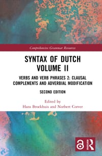 Syntax of Dutch Volume II: Verbs and Verb Phrases 2: Clausal Complements and Adverbial Modification cover