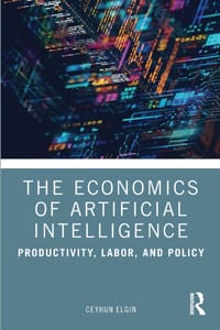 The Economics of Artificial Intelligence: Productivity, Labor, and Policy cover