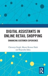 Digital Assistants in Online Retail Shopping: Enhancing Customer Experience cover