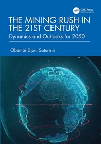 The Mining Rush in the 21st Century: Dynamics and Outlooks for 2050 cover