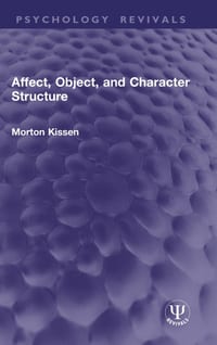 Affect, Object, and Character Structure cover