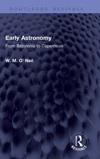 Early Astronomy: From Babylonia to Copernicus cover