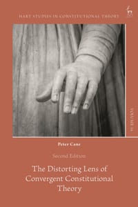 The Distorting Lens of Convergent Constitutional Theory cover
