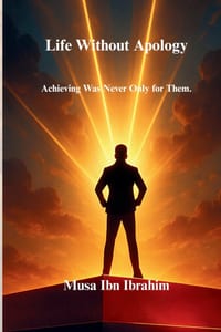 Life Without Apology - Achieving Was Never Only for Them cover