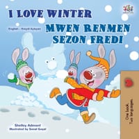 I Love Winter (English Haitian Creole Bilingual Book for Kids) cover