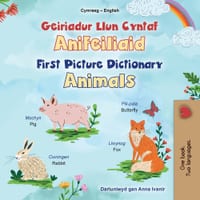 First Picture Dictionary - Animals (Welsh English Bilingual Children's Book) cover