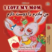 I Love My Mom (English Dari Bilingual Children's Book) cover