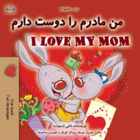 I Love My Mom (Dari English Bilingual Children's Book) cover