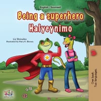 Being a Superhero (English Somali Bilingual Children's Book) cover