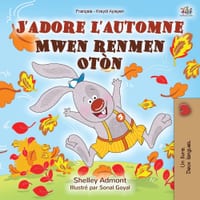 J'adore l'automne (Livre Pour Enfants Bilingue Français-haïtien) cover