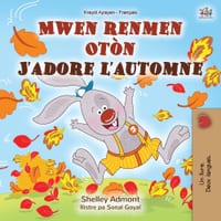 J'adore l'automne (Livre Pour Enfants Bilingue Haïtien-français) cover