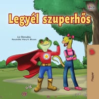 Being a Superhero (Hungarian Edition) cover