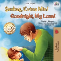 Goodnight, My Love! (Kurdish English Bilingual Children's Book) cover