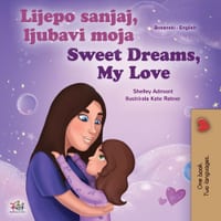 Sweet Dreams, My Love (Bosnian English Bilingual Book for Kids) cover
