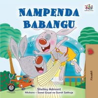 I Love My Dad (Swahili Book for Kids) cover