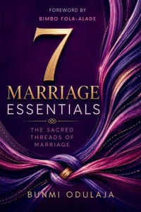 7 Marriage Essentials: The Sacred Threads of Marriage cover