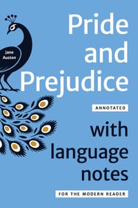 Pride and Prejudice Annotated: With Language Notes for the Modern Reader cover
