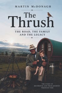 The Thrush: The Road, the Family and the Legacy cover